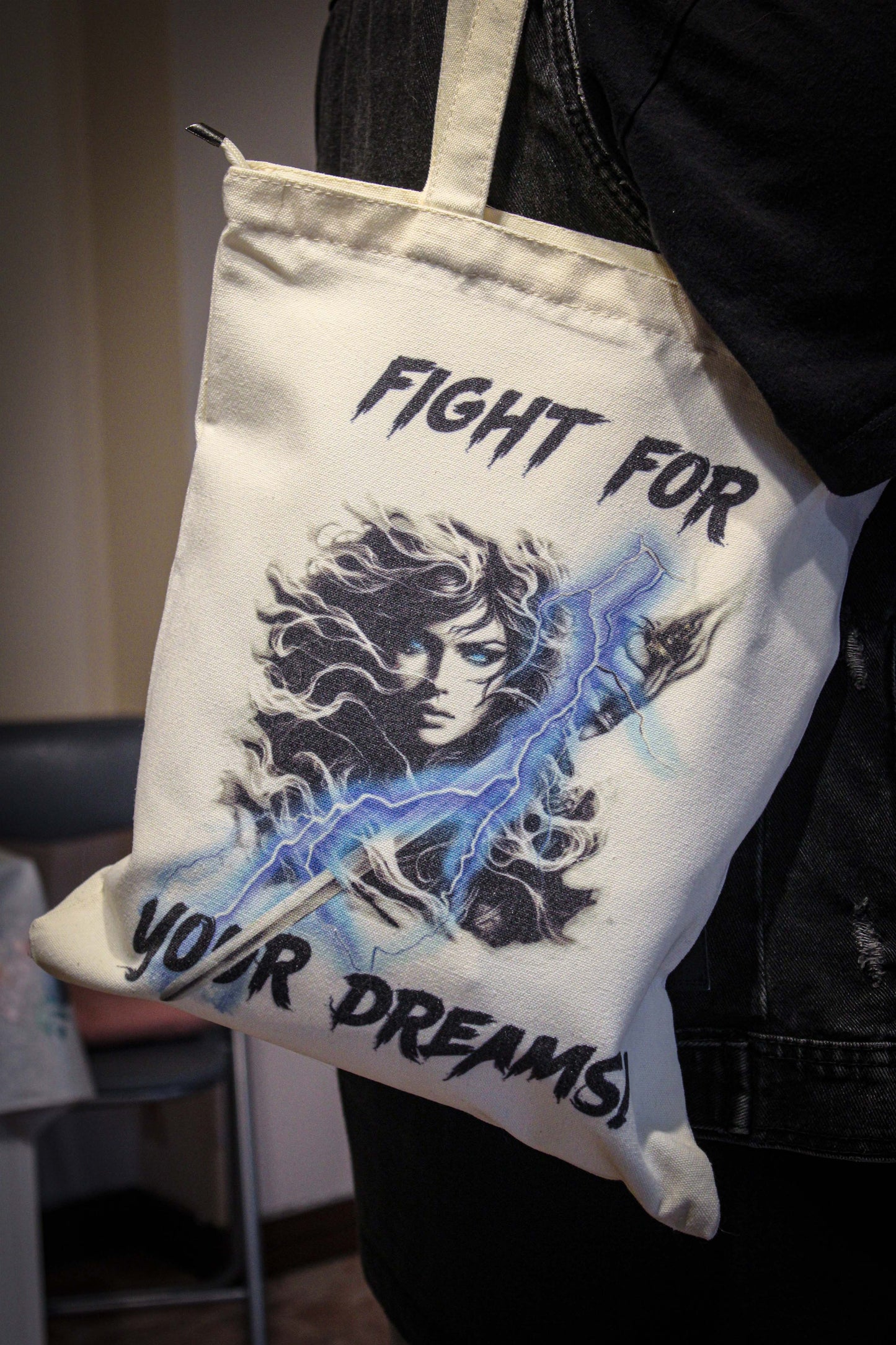 Tote Bag Fight for your Dreams